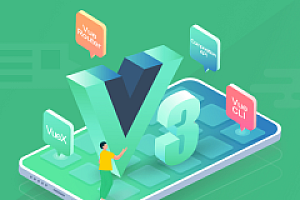 【2022版】Vue3 系统入门与项目实战 进阶式掌握完整知识体系【完结】